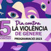 Programació 25N «Dia contra la Violència de Génere»